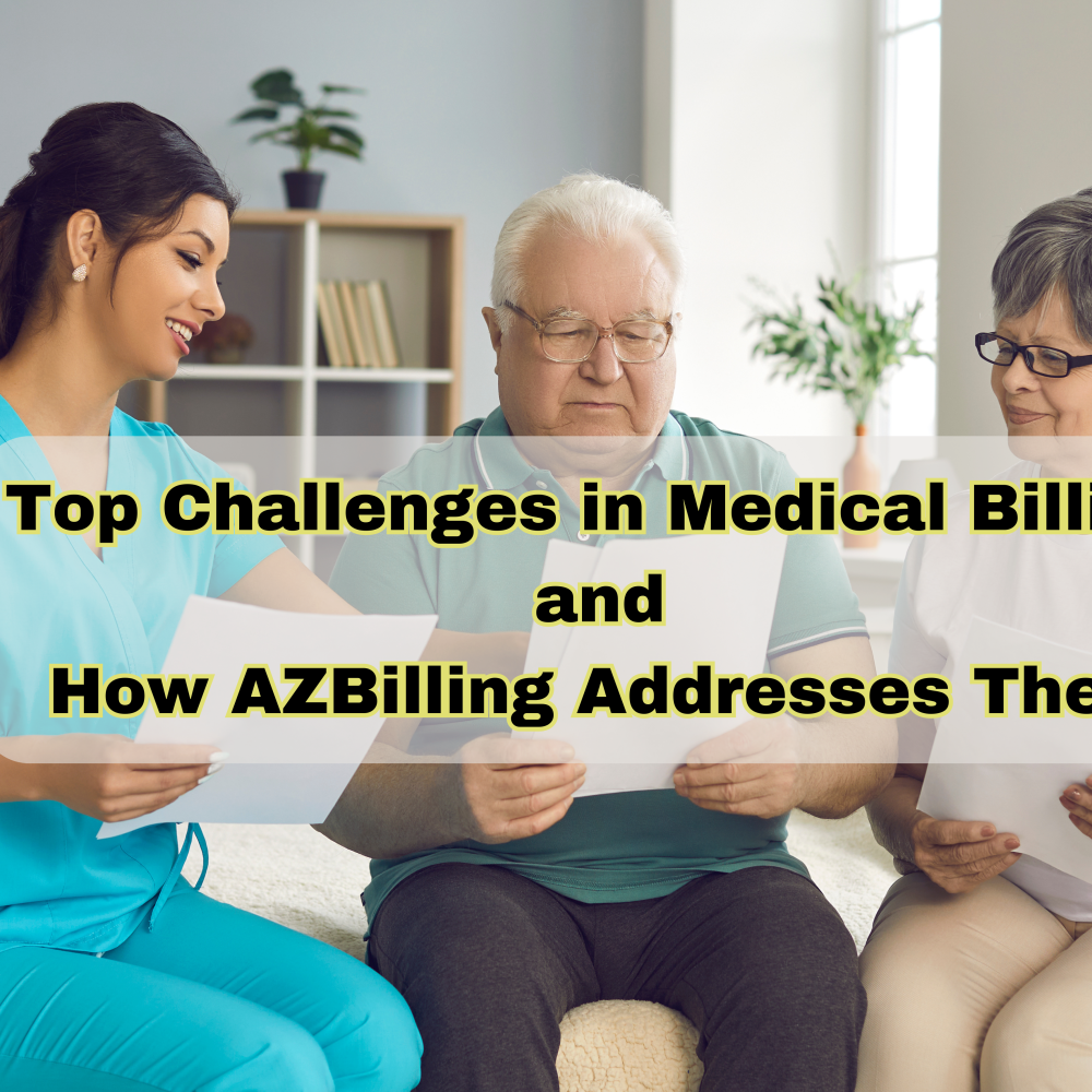 Medical Billing Challenges and how AZBilling addresses them