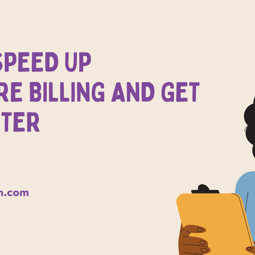 speed up homecare billing